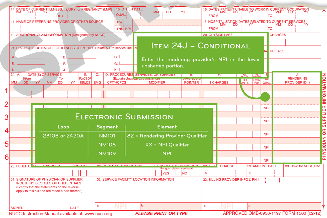 Enter the NPI of the supervisor (when the person who ordered the service is not supervising) in the lower un-shaded portion of item 24J.