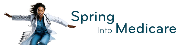 Spring into Medicare 2025 Virtual Conference